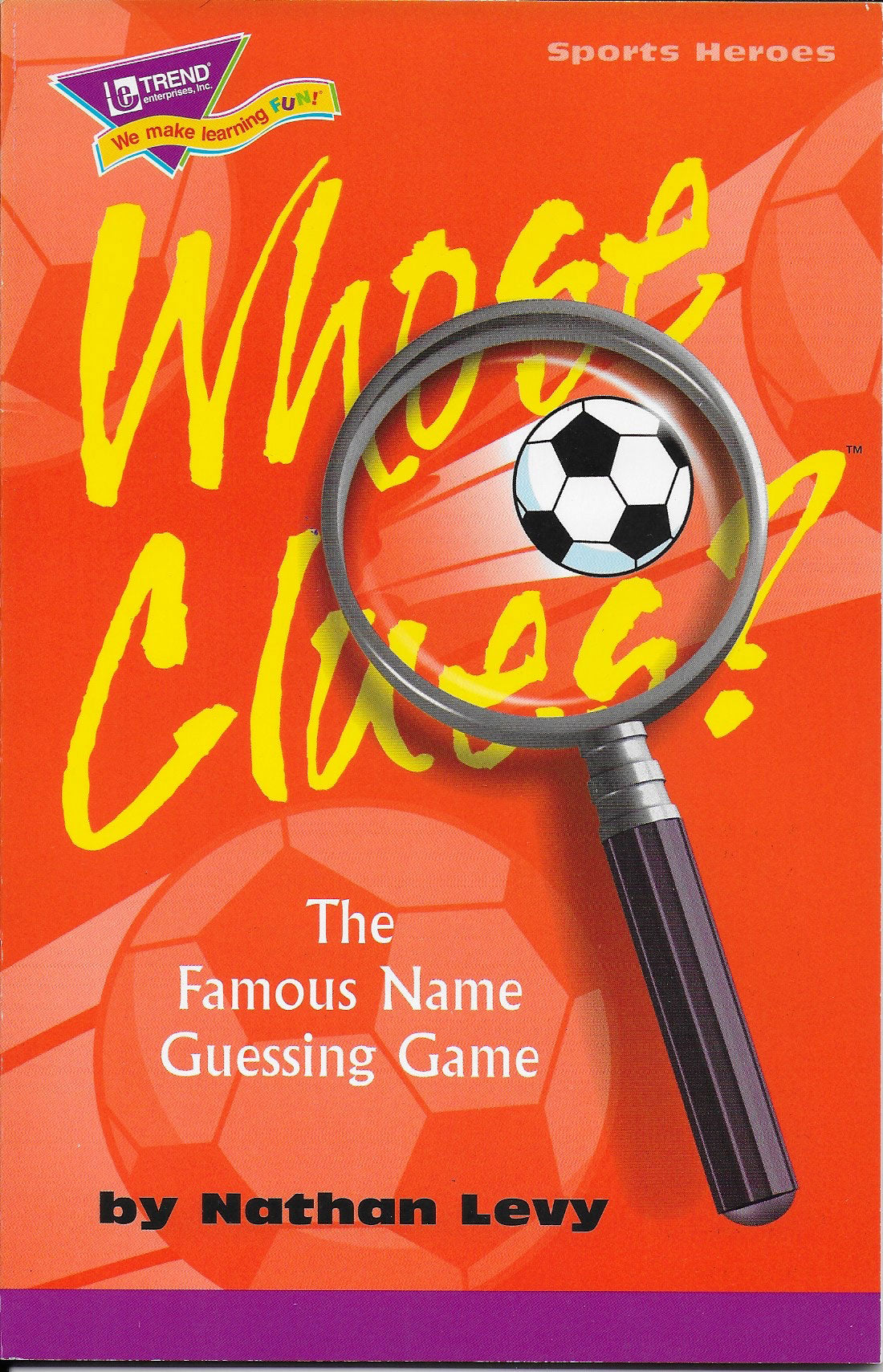 Whose Clues: Sports Heroes (Volume 3)