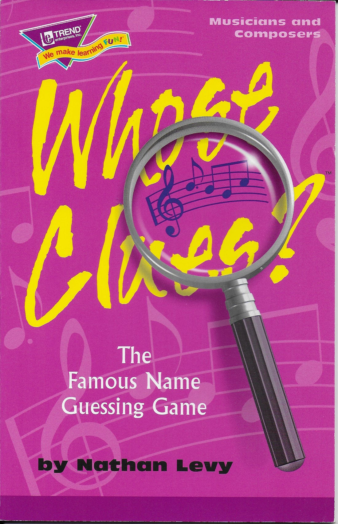 Whose Clues: Musicians and Composers: (Volume 6)