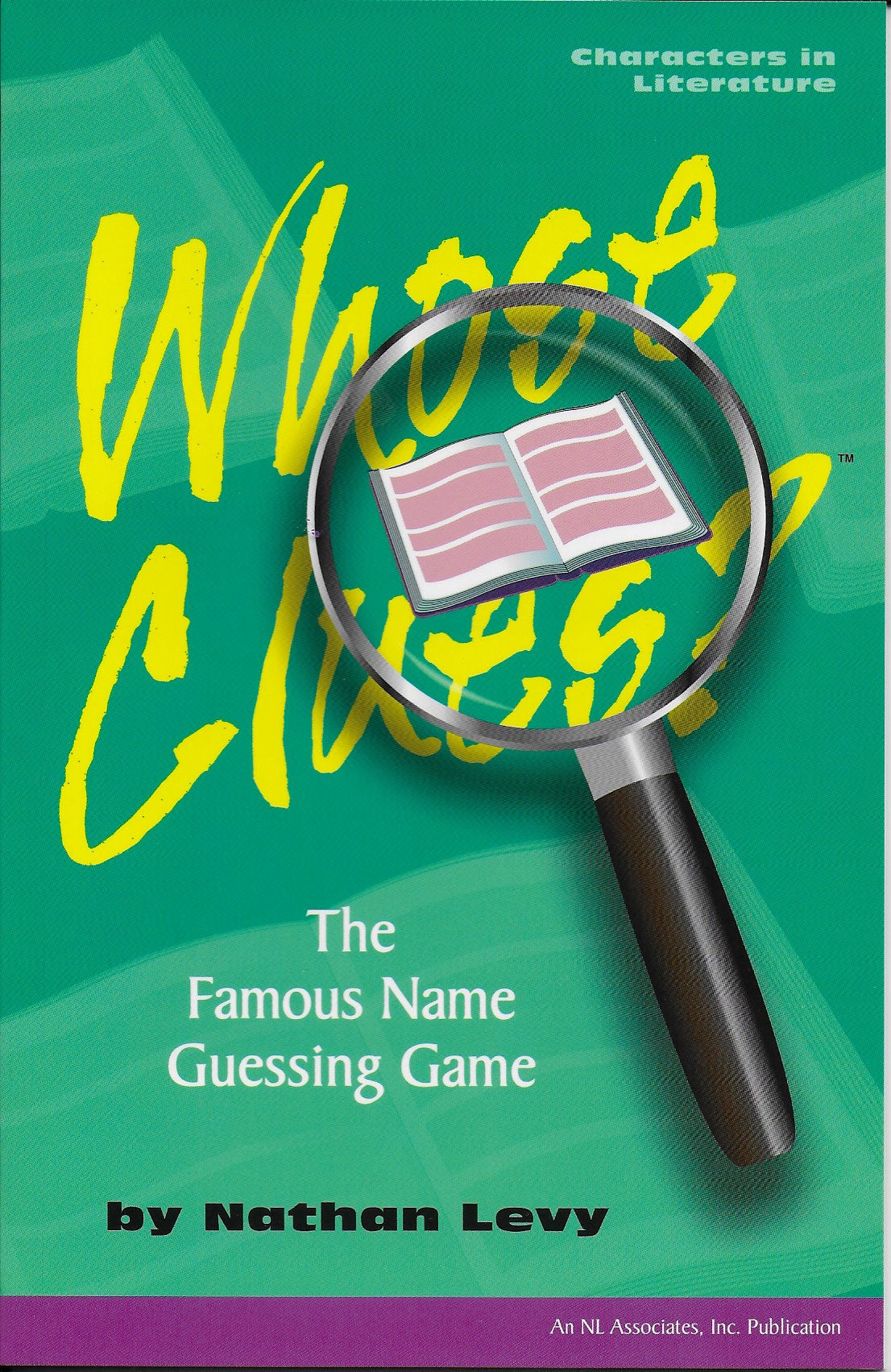 Whose Clues: Characters in Literature (Volume 4)