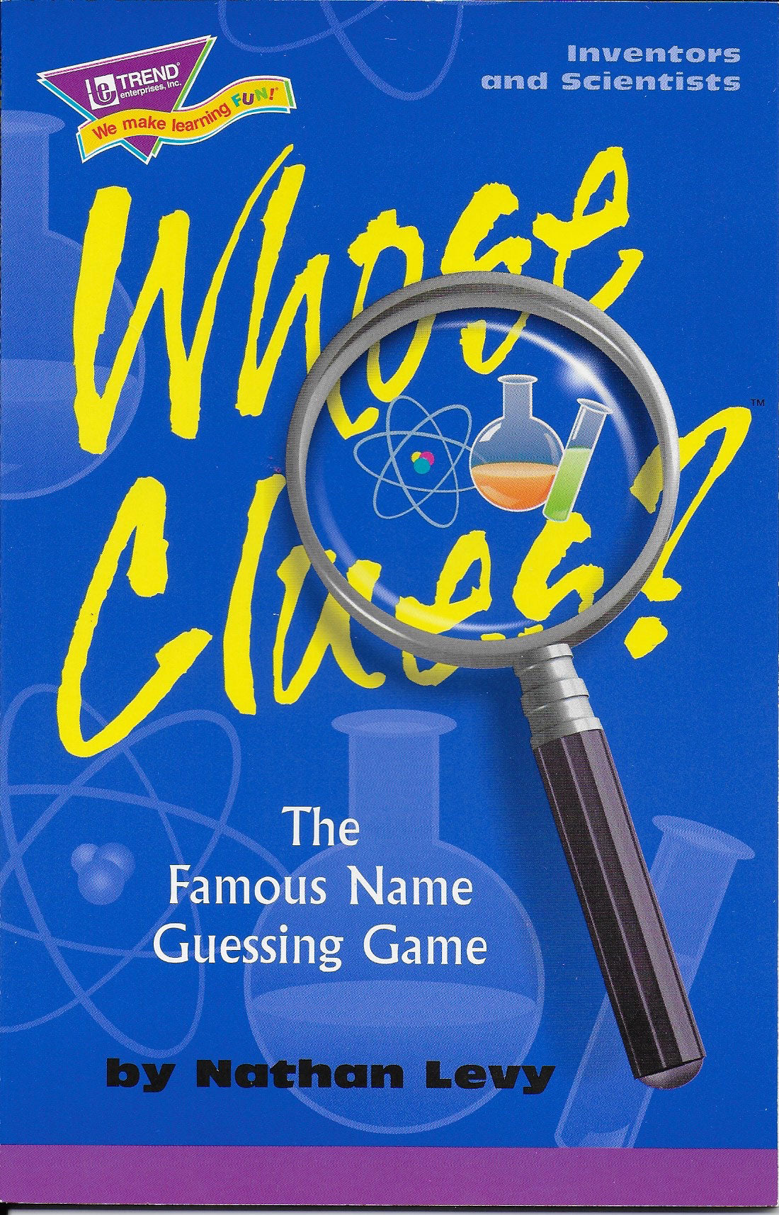 Whose Clues: Inventors & Scientists (Volume 5) ★