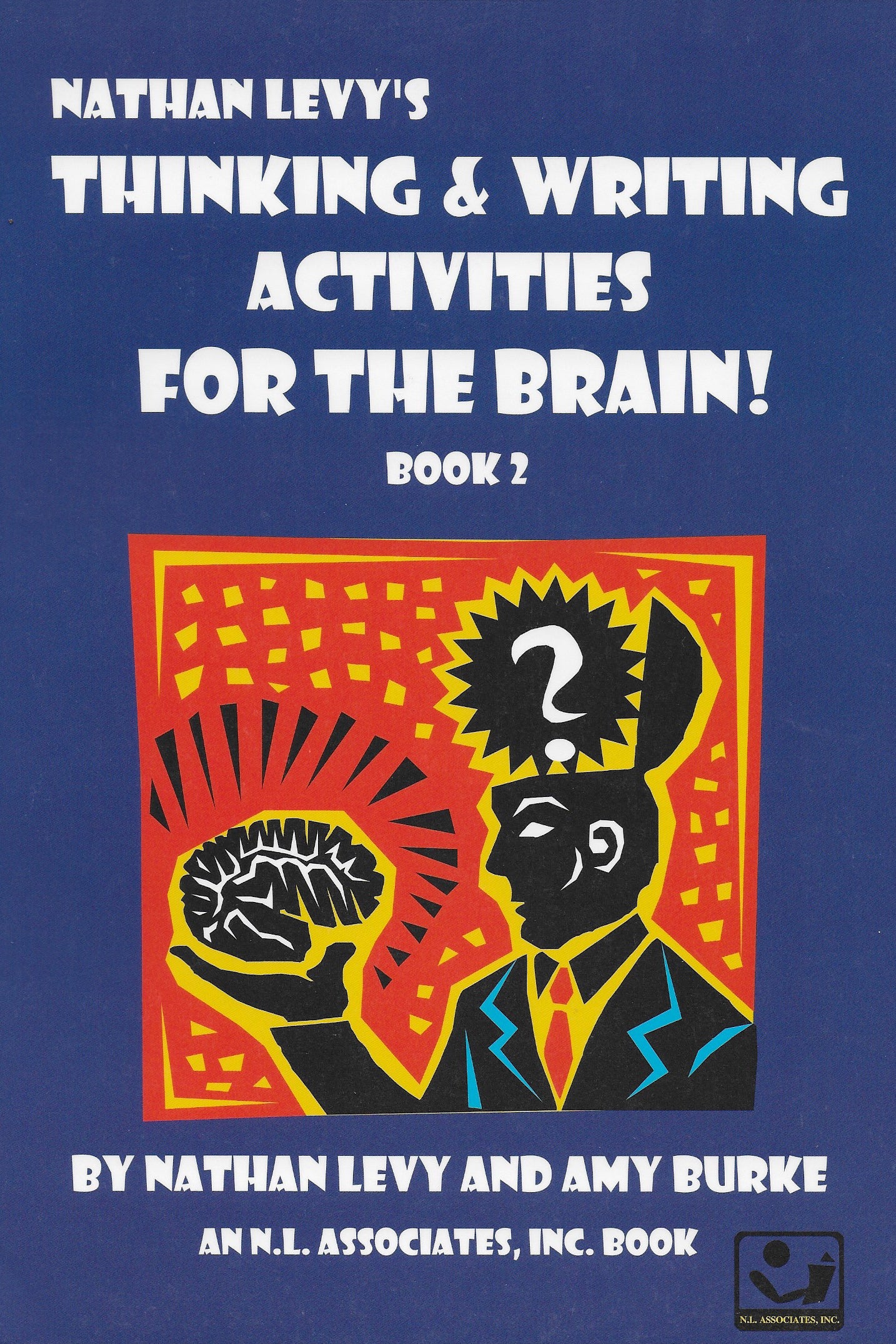 Thinking And Writing Activities For The Brain! Book 2 – EquitableEducation