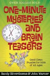 One Minute Mysteries & Brain Teasers